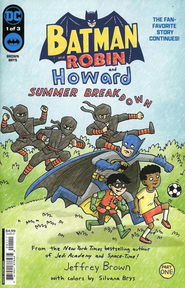 Batman and Robin and Howard: Summer Breakdown #1