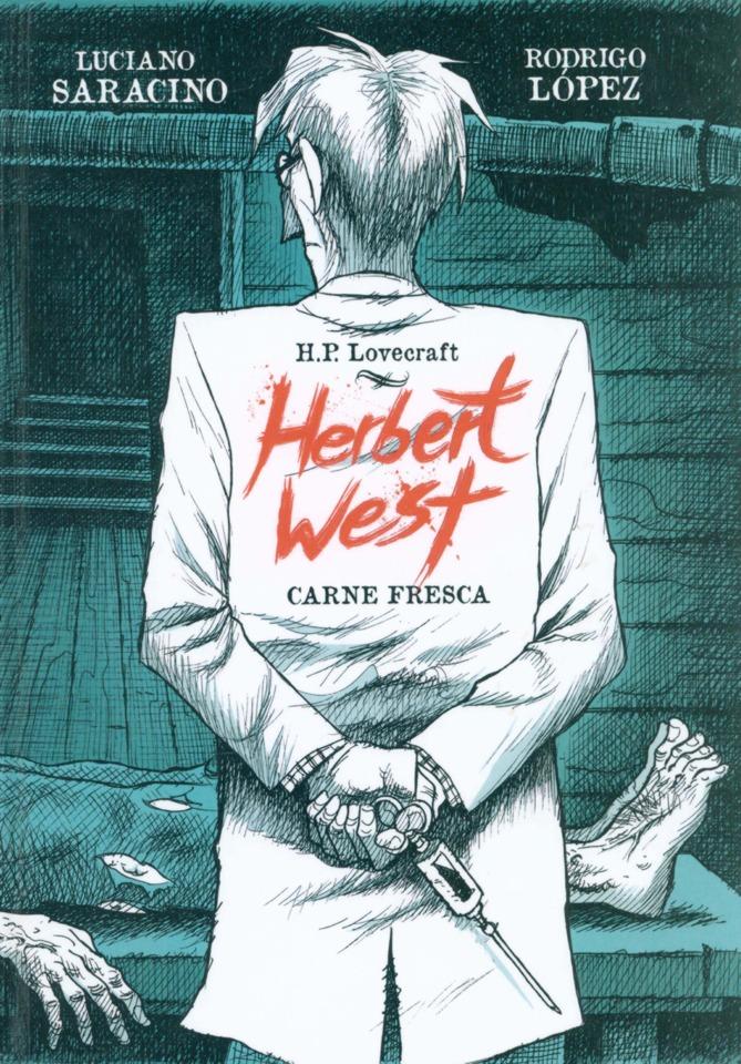 Herbert West: Carne Fresca #1