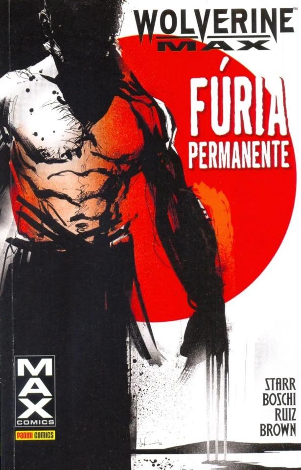 Wolverine MAX: Fúria Permanente