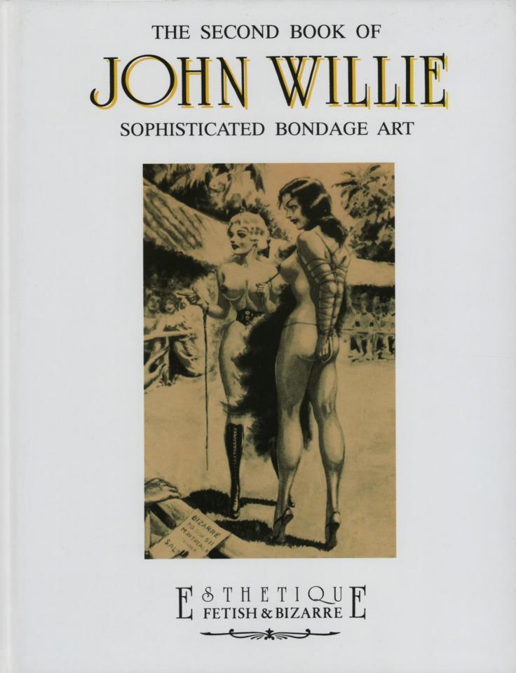 The Second Book of John Willie