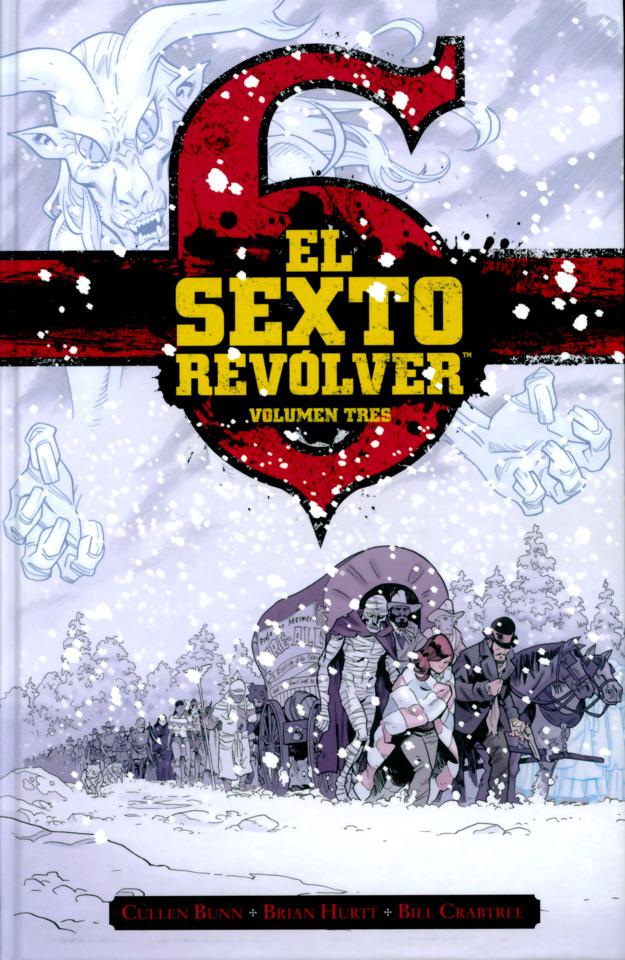 El Sexto Revólver #3