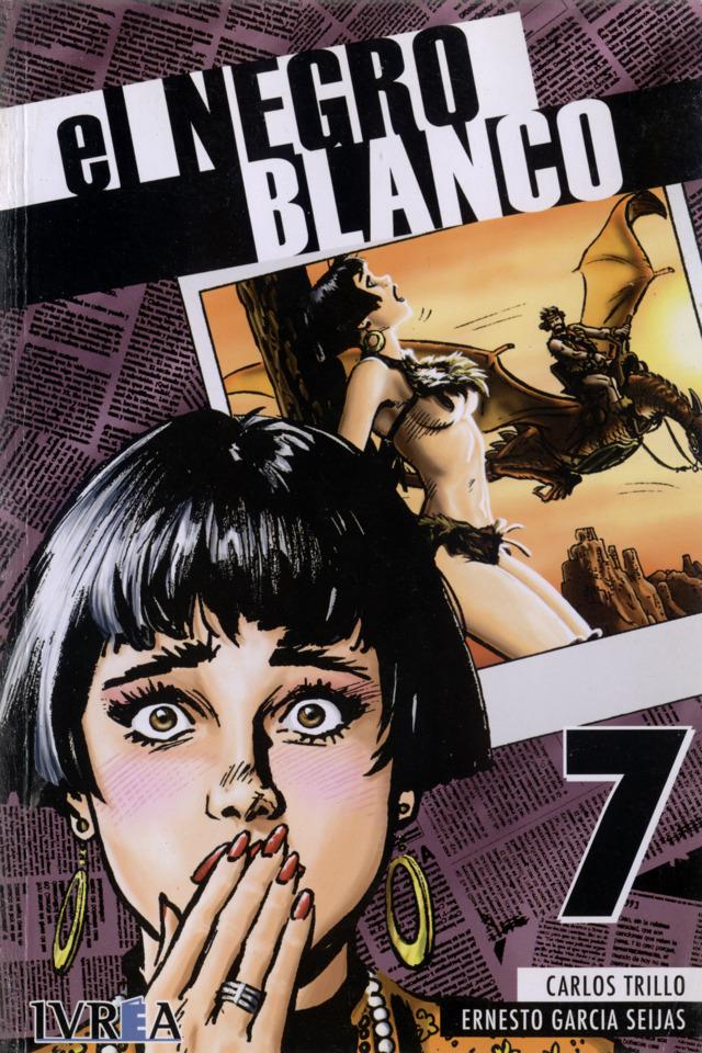 El Negro Blanco #7