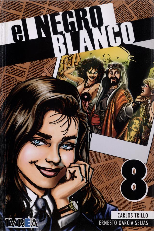 El Negro Blanco #8