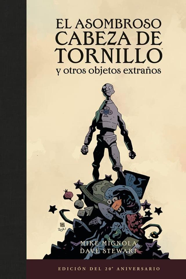 El Asombroso Cabeza de Tronillo y Otros Objetos Extraños Edición del 20º Aniversario