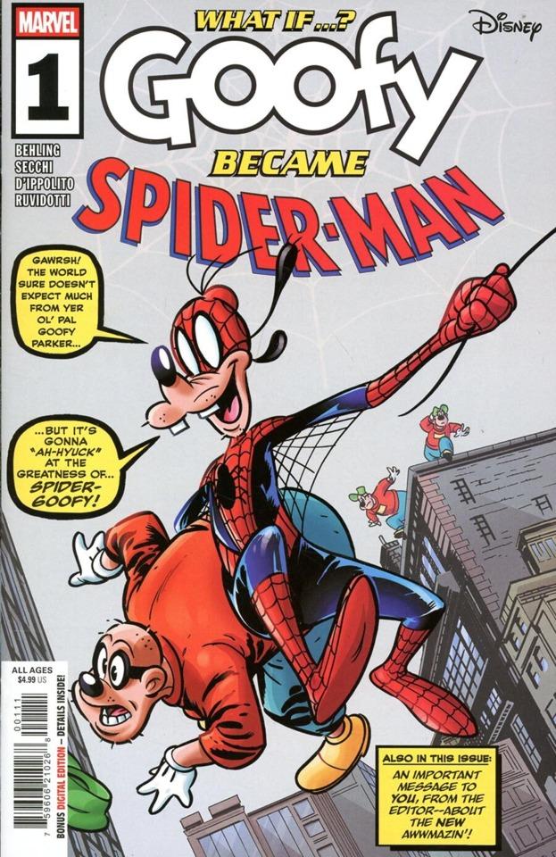 What If...? Goofy Became Spider-Man #1