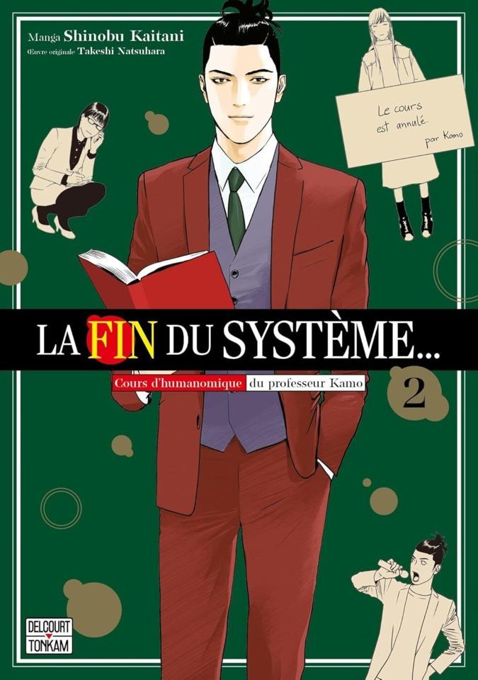 La Fin Du Système... - Cours d'Humanomique du Professeur Kamo #2