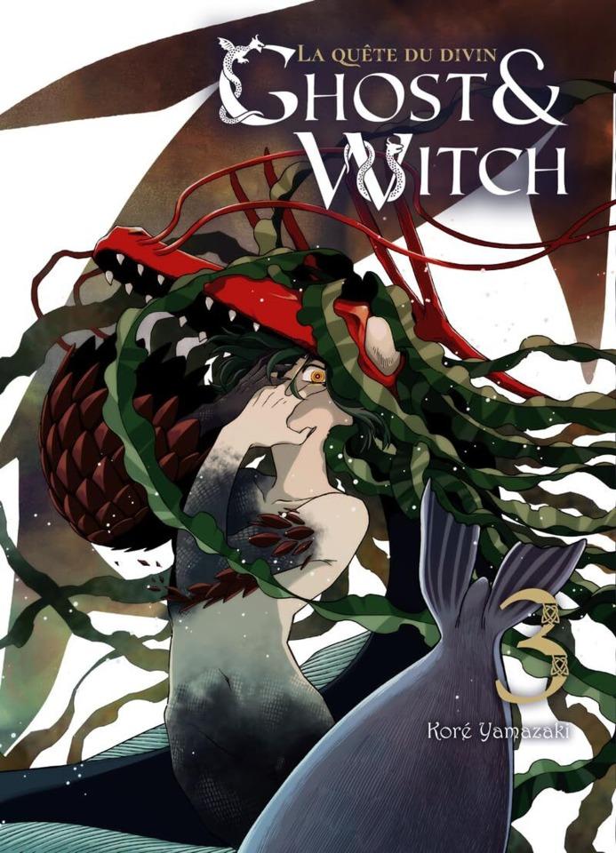 Ghost & Witch - La Quête du Divin #3