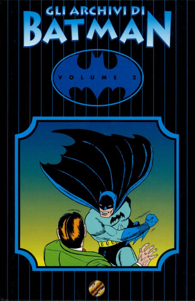 Batman: Gli Archivi di Batman #2