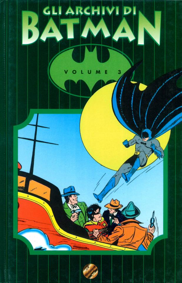 Batman: Gli Archivi di Batman #3