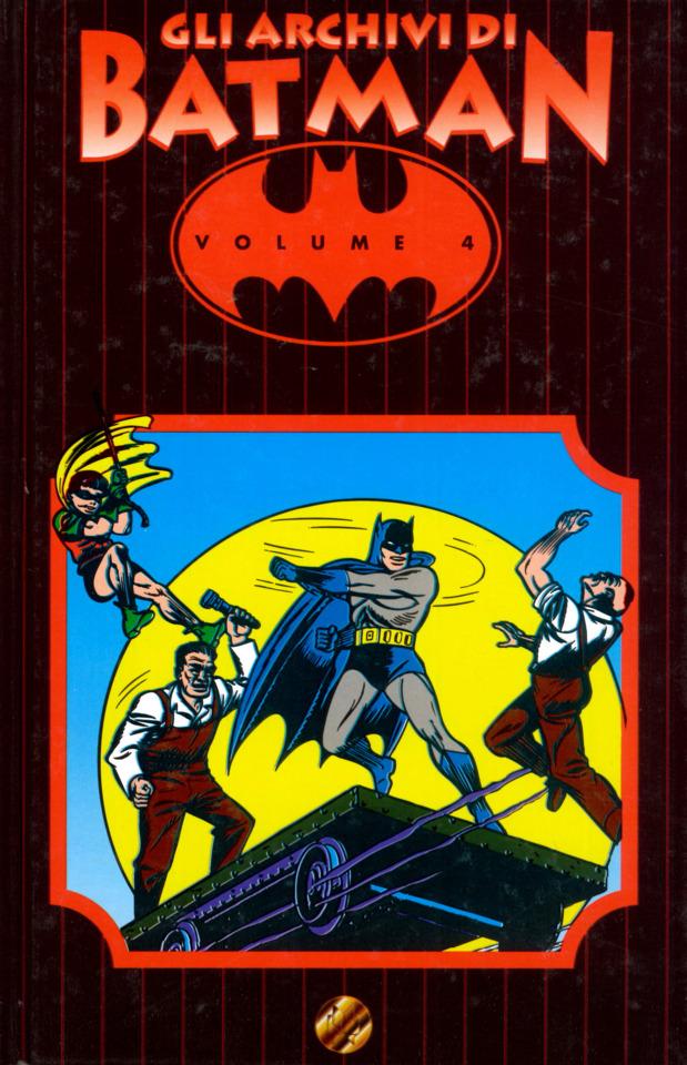 Batman: Gli Archivi di Batman #4