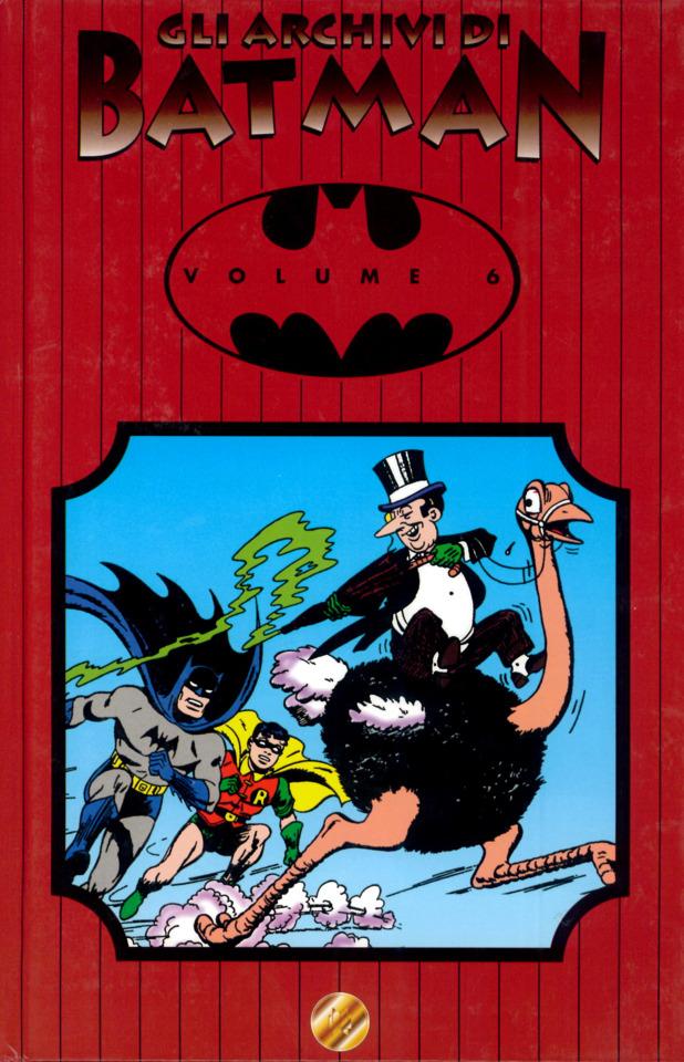 Batman: Gli Archivi di Batman #6