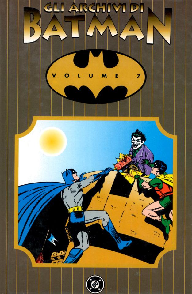 Batman: Gli Archivi di Batman #7