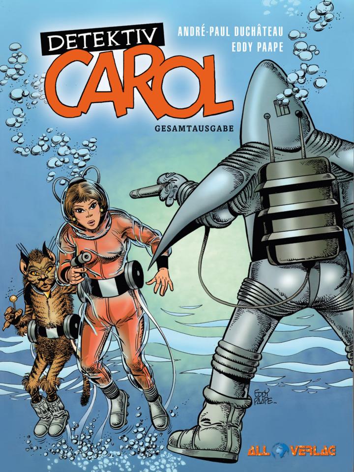Detektiv Carol Gesamtausgabe #1