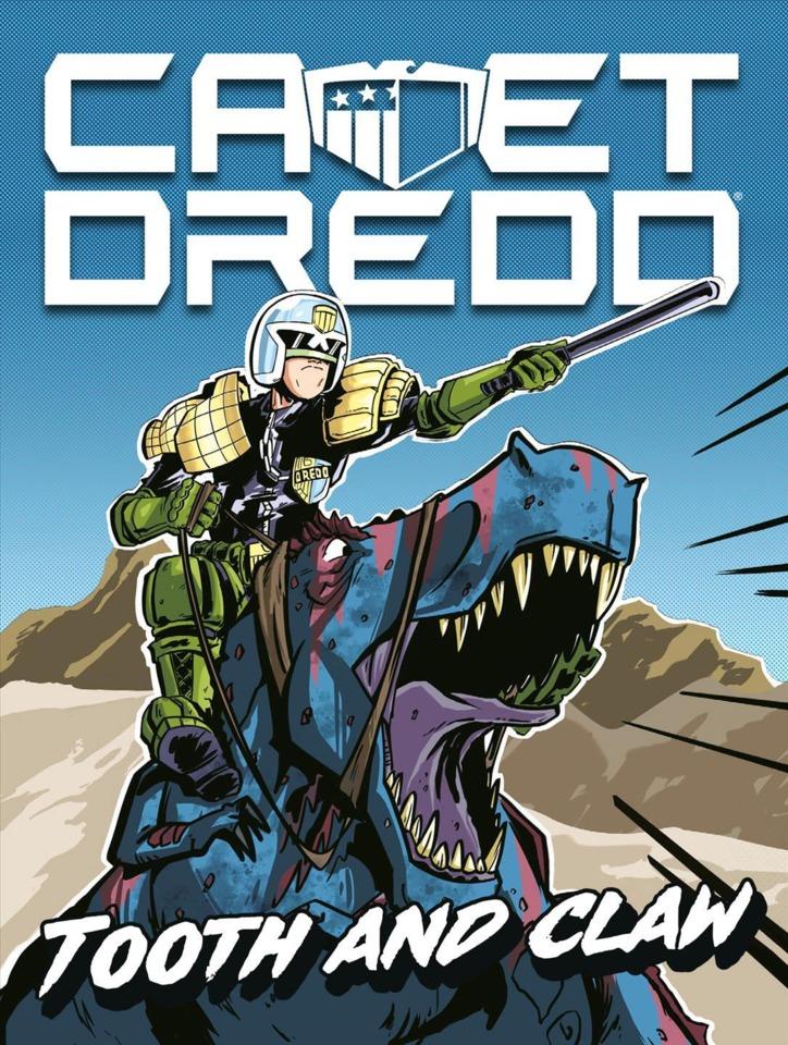 Cadet Dredd: Tooth and Claw #1
