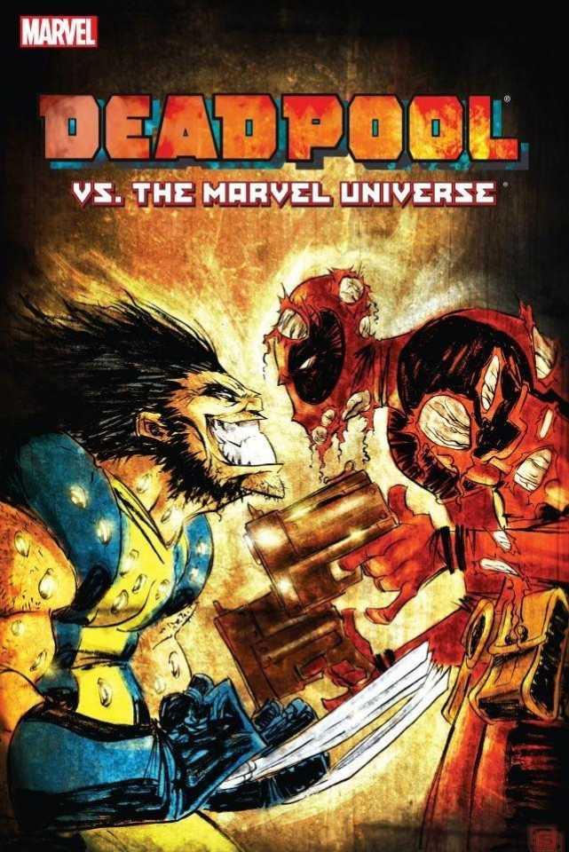 Deadpool Vs. The Marvel Universe #1