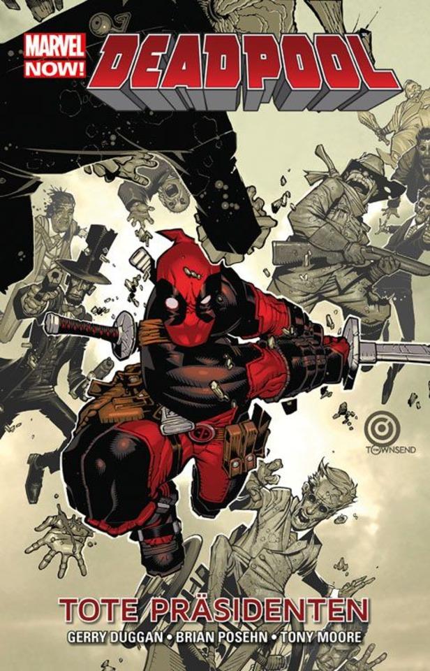 Deadpool: Tote Präsidenten cover — © Panini Verlag