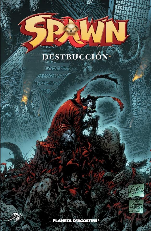 Spawn: Destrucción cover — © Planeta DeAgostini