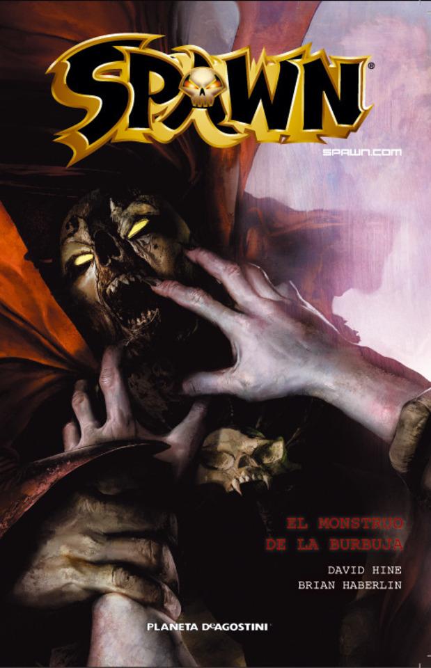 Spawn: El monstruo de la burbuja cover — © Planeta DeAgostini