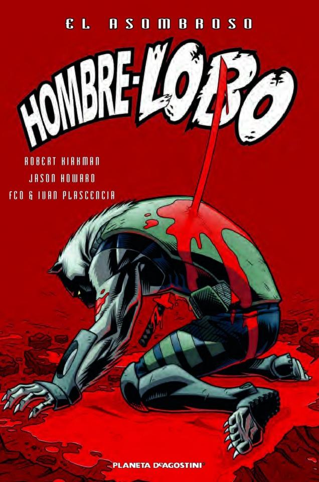 El Asombroso Hombre Lobo #3