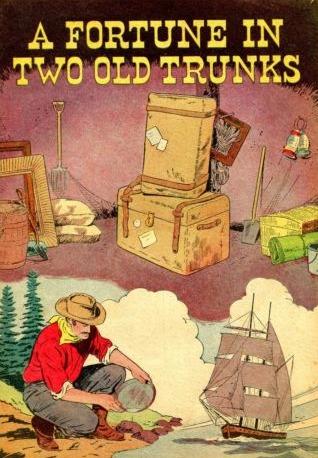 A Fortune in Two Old Trunks #1