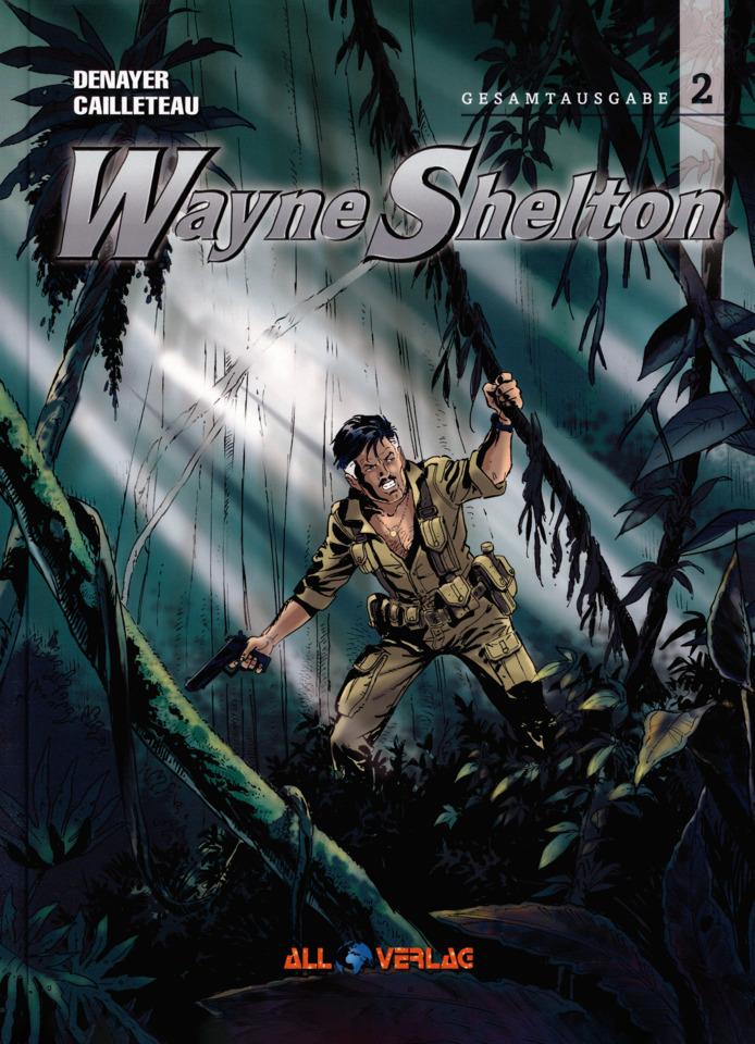 Wayne Shelton Gesamtausgabe #2