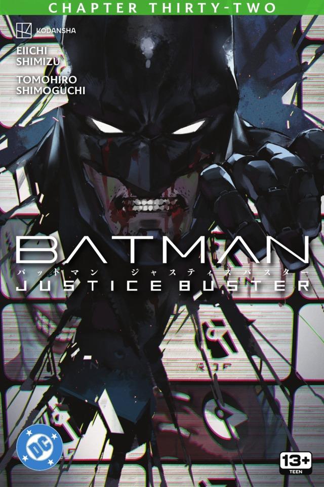 Batman: Justice Buster #32