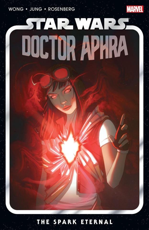 Star Wars: Doctor Aphra: The Spark Eternal