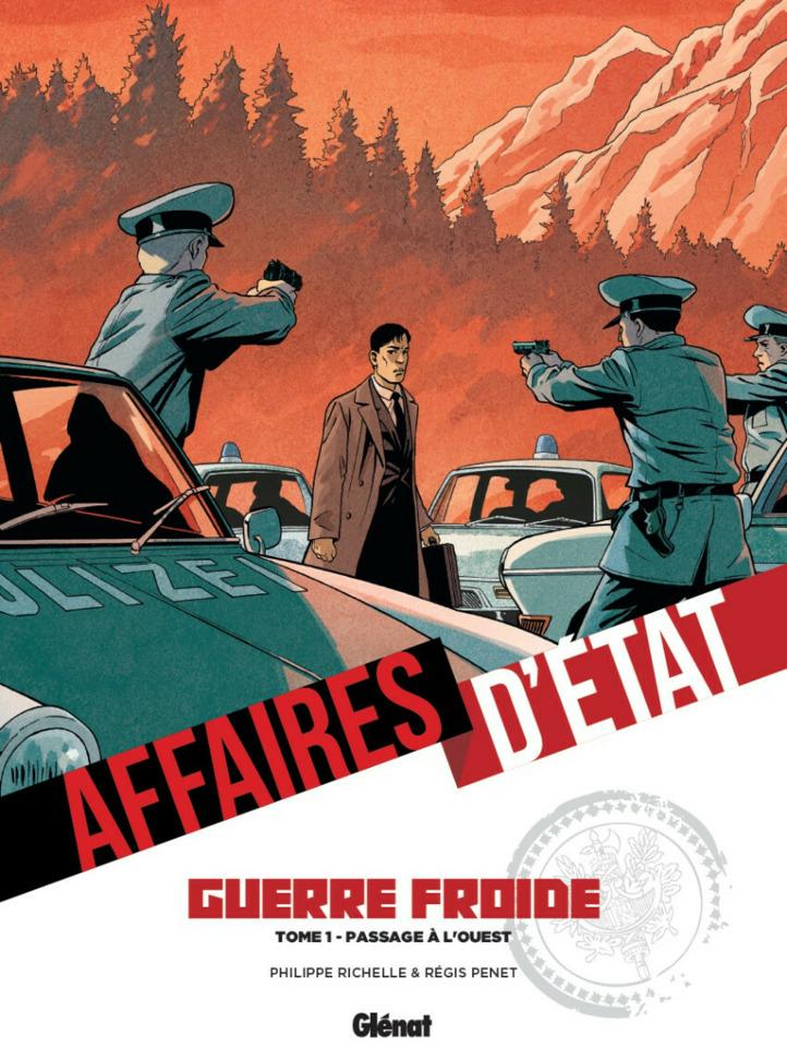 Affaires d'Etat - Guerre Froide cover — © Éditions Glénat
