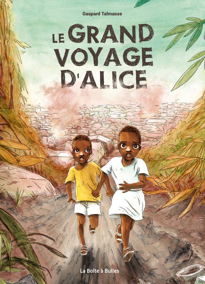 Le grand voyage d'Alice cover — © la Boîte à Bulles