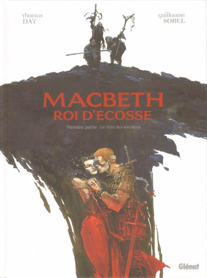 Macbeth, roi d'Écosse cover — © Éditions Glénat