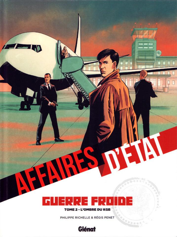 Affaires d'Etat - Guerre Froide #2