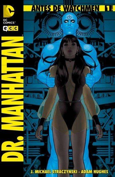Antes de Watchmen: Dr. Manhattan #1 cover