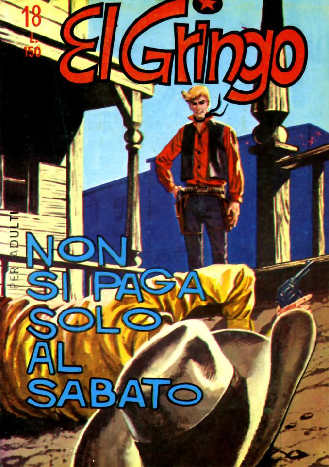 El Gringo I Serie #18
