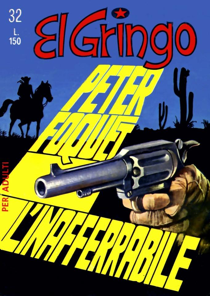 El Gringo I Serie #32
