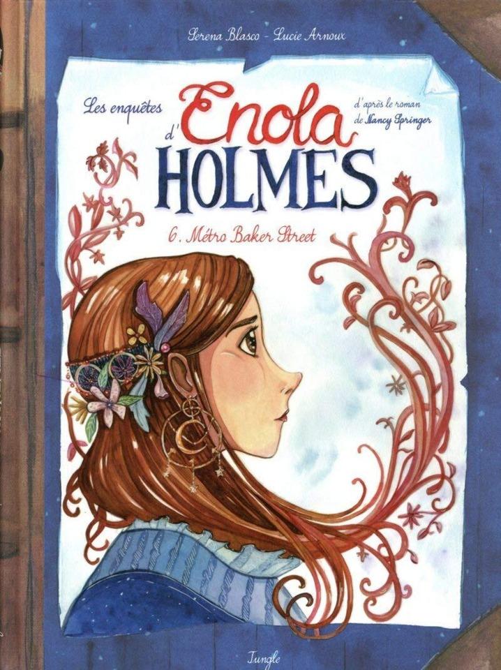 Les enquêtes d'Enola Holmes #6
