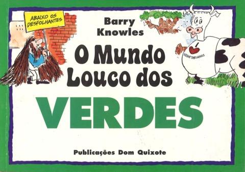 O mundo louco dos verdes cover — © Dom Quixote