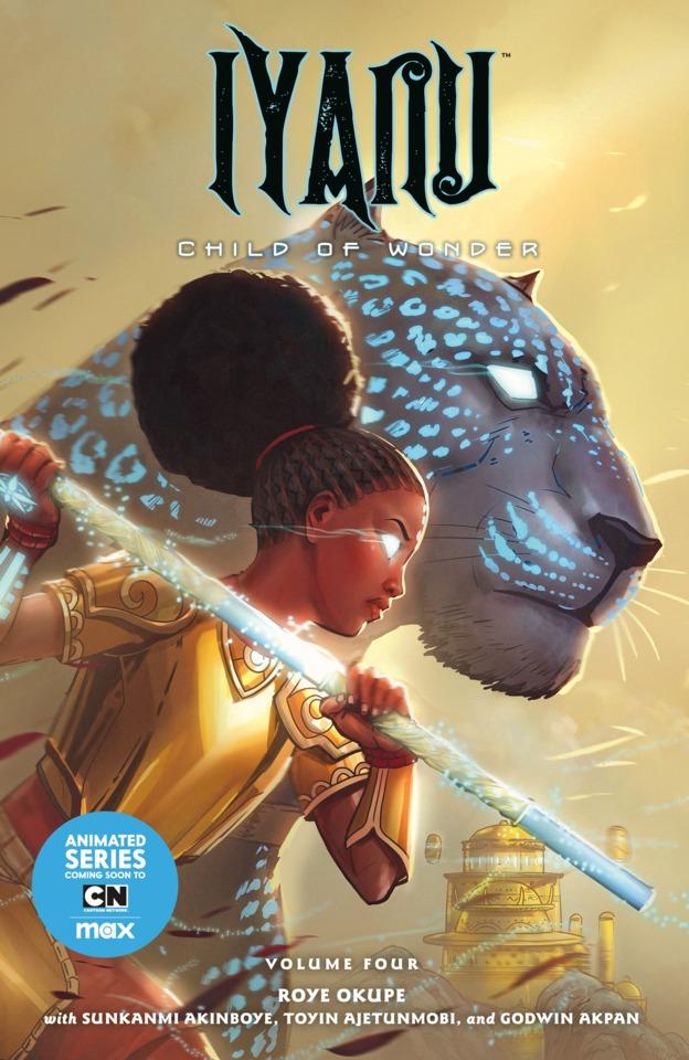 Iyanu: Child of Wonder #4