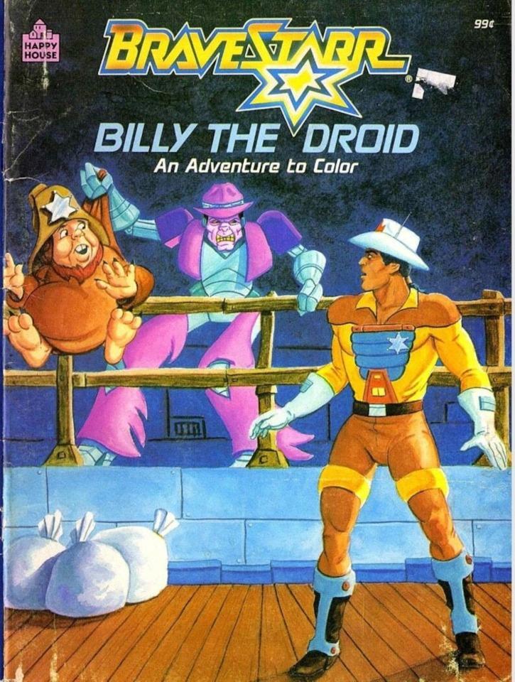 Bravestarr: Billy the Droid: An Adventure to Color