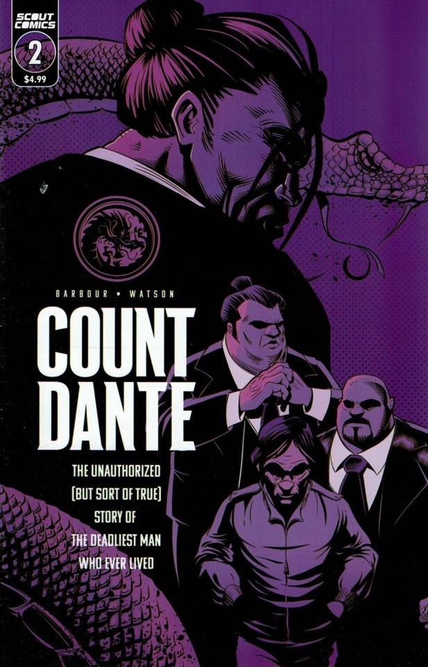 Count Dante: The Unauthorized (But Sort of True) Story of the Deadliest Man Who Ever Lived #2