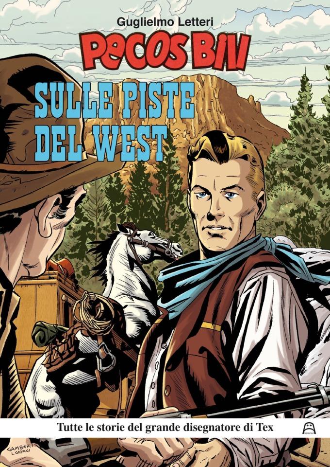 Pecos Bill: Sulle Piste del West