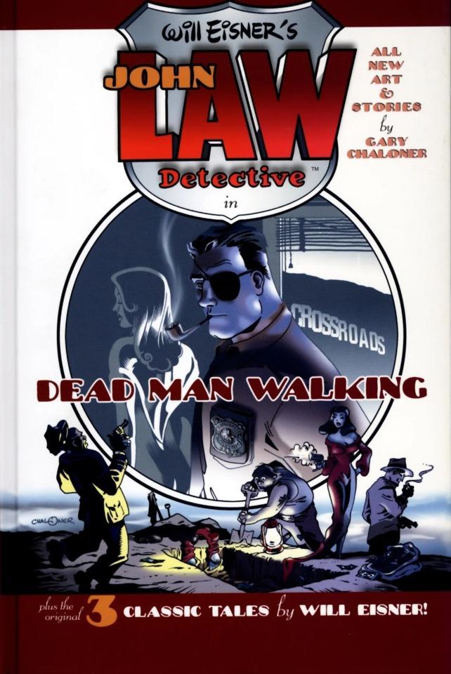 Will Eisner's John Law: Dead Man Walking