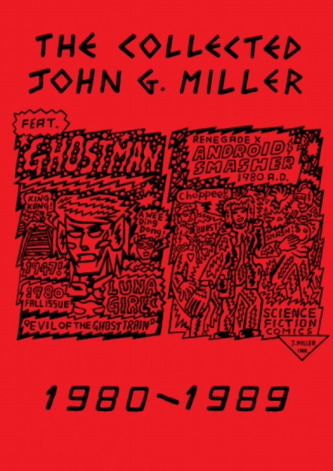 The Collected John G. Miller  #1
