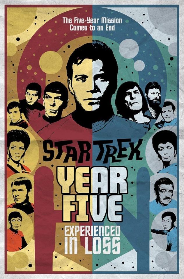 Star Trek: Year Five - Experienced in Loss #1