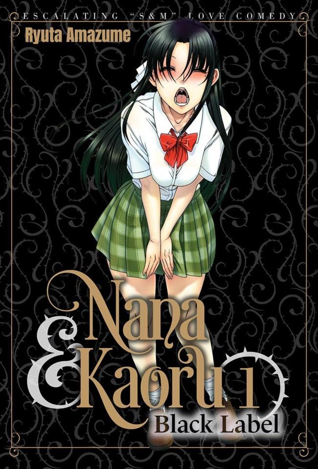 Nana & Kaoru: Black Label #1