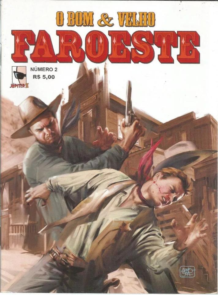 O Bom & Velho Faroeste #2