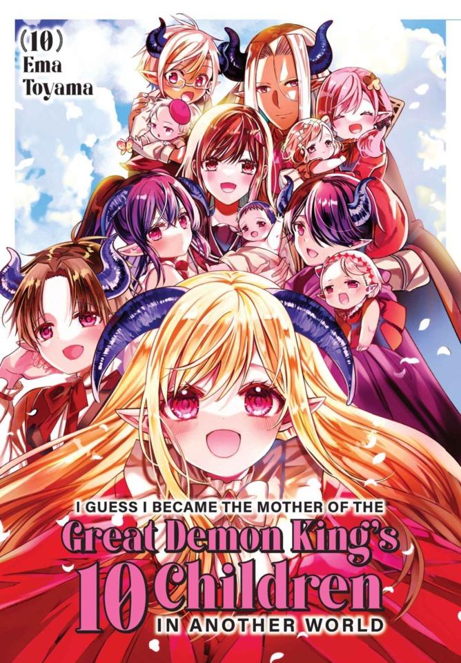 I Guess I Became the Mother of the Great Demon King's 10 Children in Another World #10
