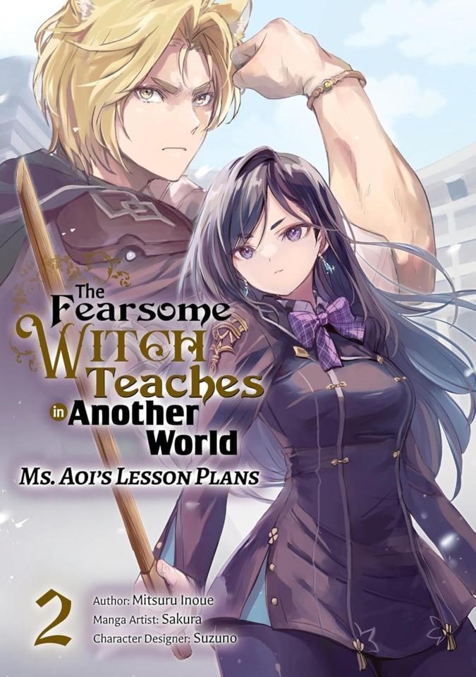 The Fearsome Witch Teaches in Another World: Ms. Aoi’s Lesson Plans #2
