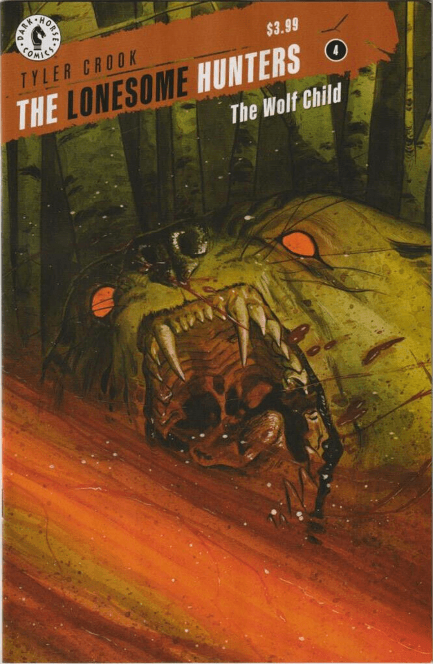 The Lonesome Hunters: The Wolf Child #4