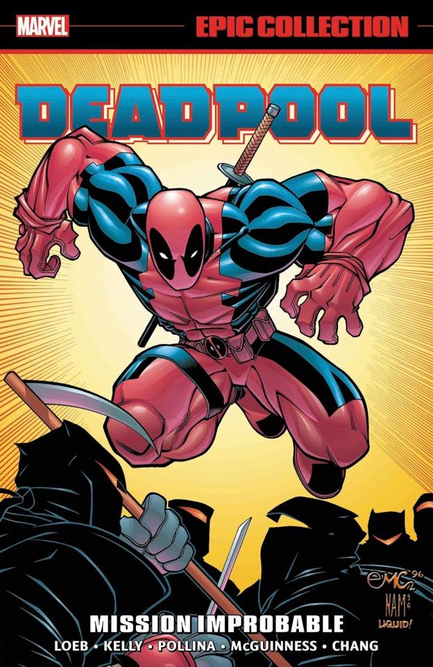 Deadpool Epic Collection: Mission Improbable #1