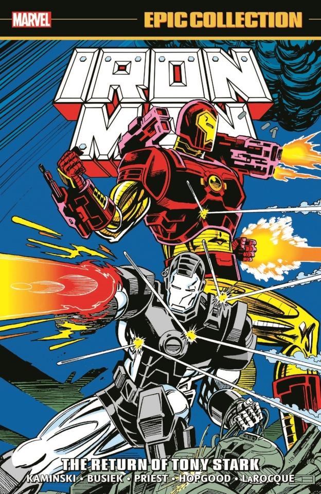 Iron Man Epic Collection: The Return of Tony Stark #1